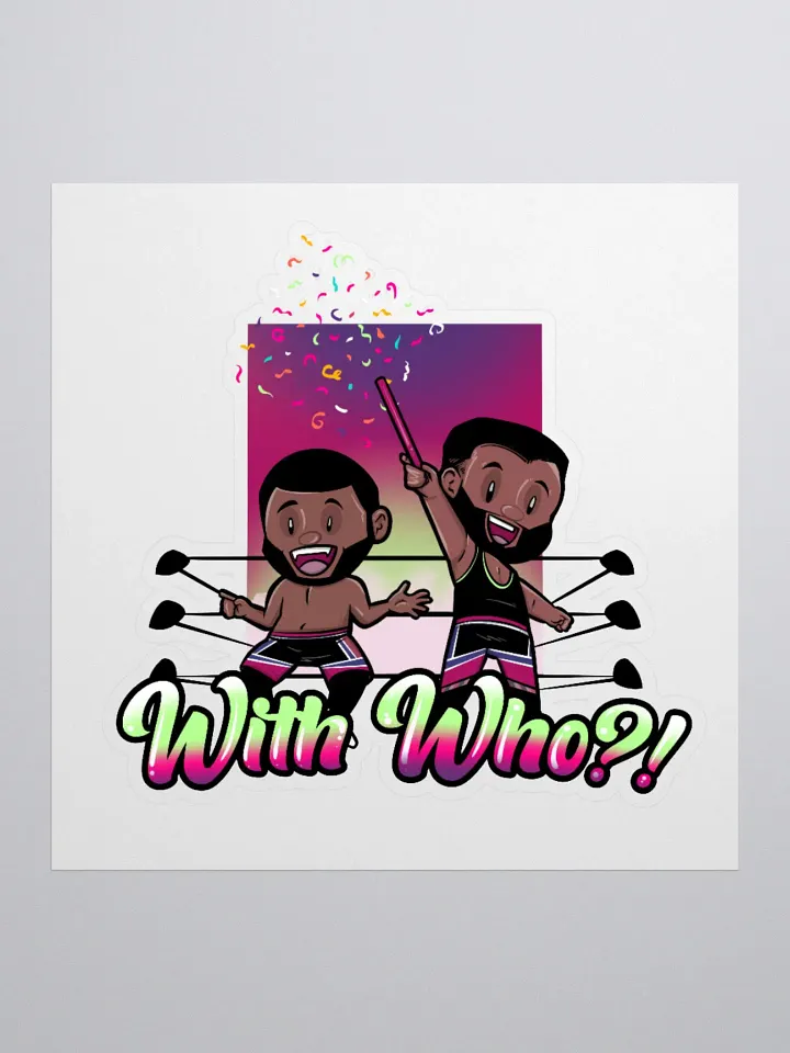 With Who?! Sticker product image (1)
