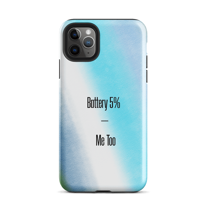 Me Too Battery 5% Tough iPhone® Case product image (26)