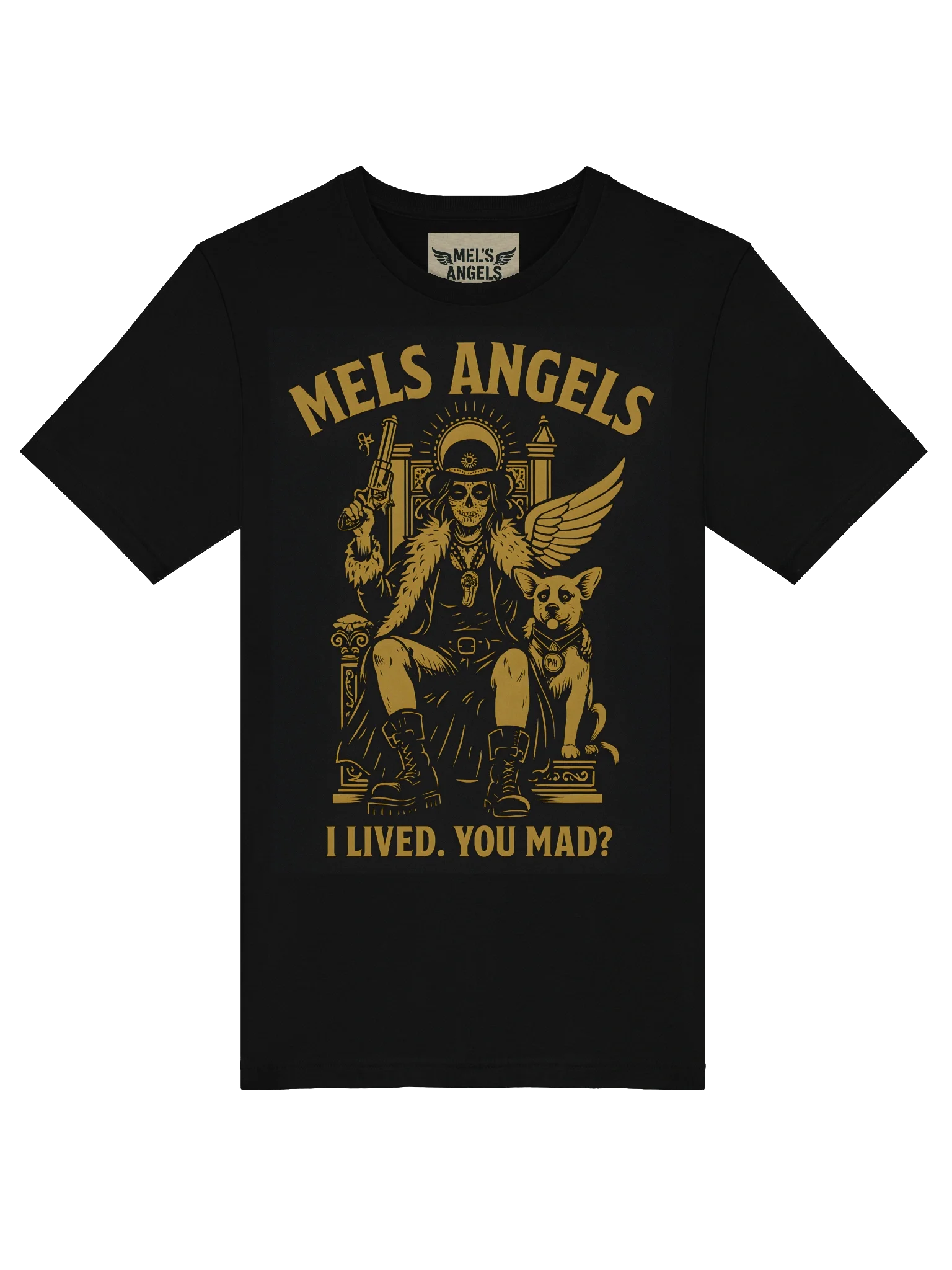 Mel’s Angels “I Lived. You Mad?” Gold T-Shirt – Bella+Canvas Unisex Graphic Tee, Rebel Dog Lover Apparel product image (4)