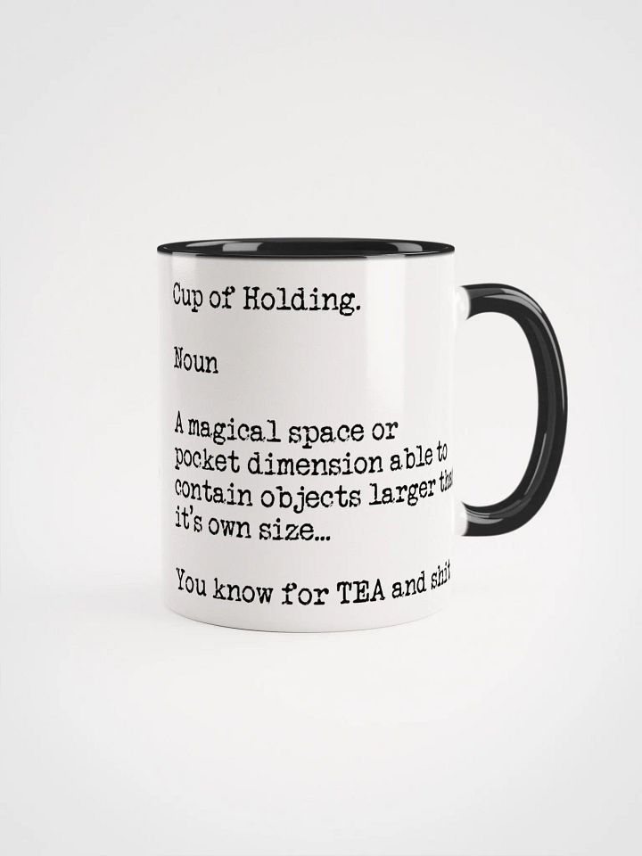 Cup of Holding for Tea and Shit product image (9)