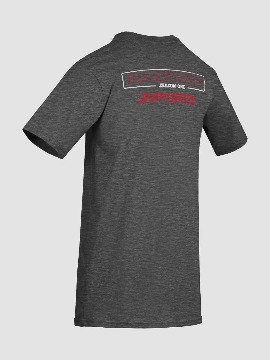 Bucketheads Season 1 Supporter Tee product image (10)