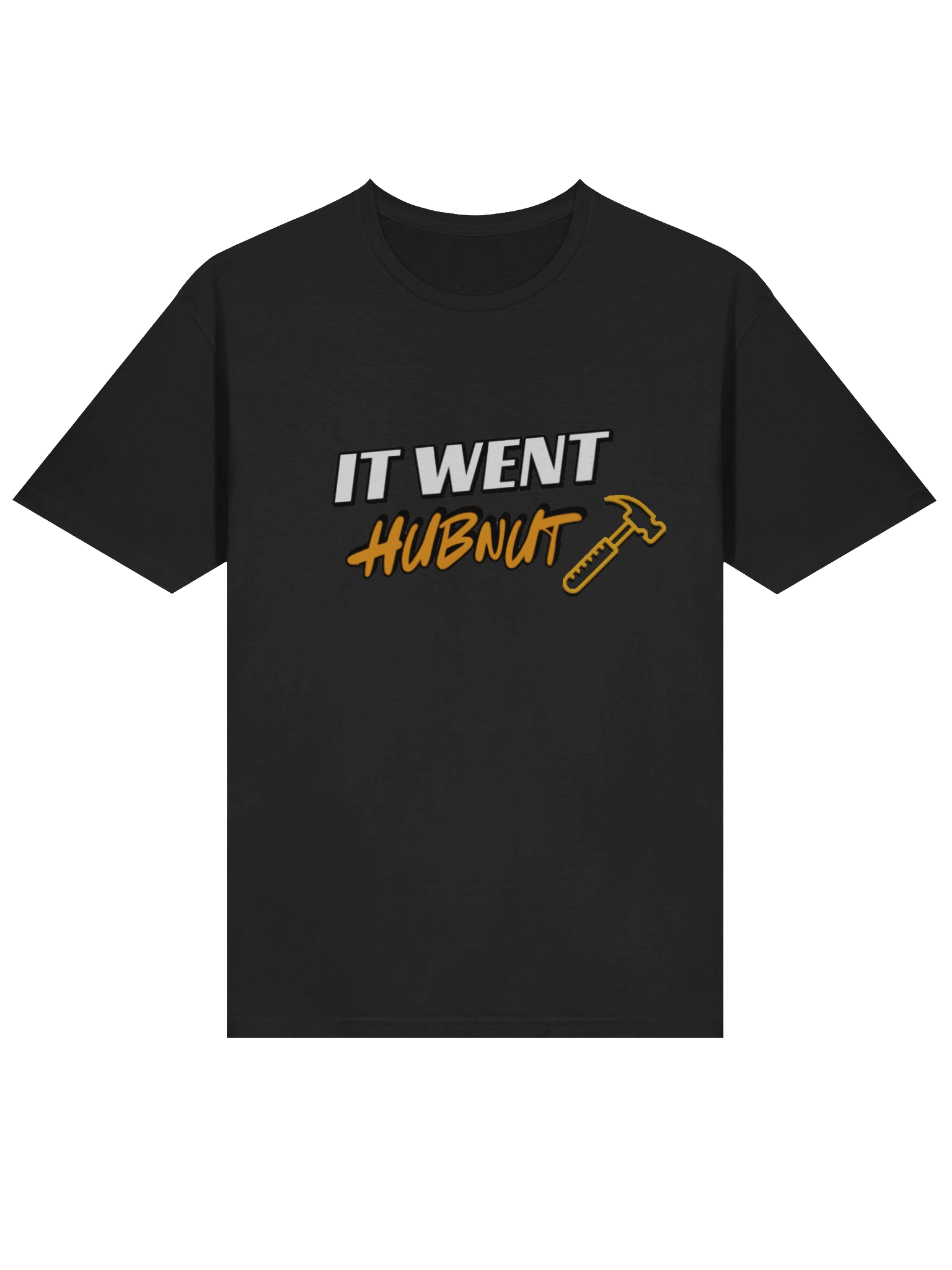It Went HubNut T-Shirt product image (23)
