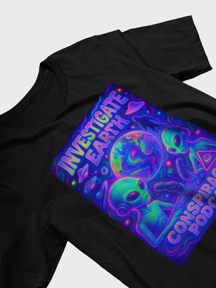 Alien Conspiracy Podcast T-Shirt | Justin Collection - LIMITED product image (3)