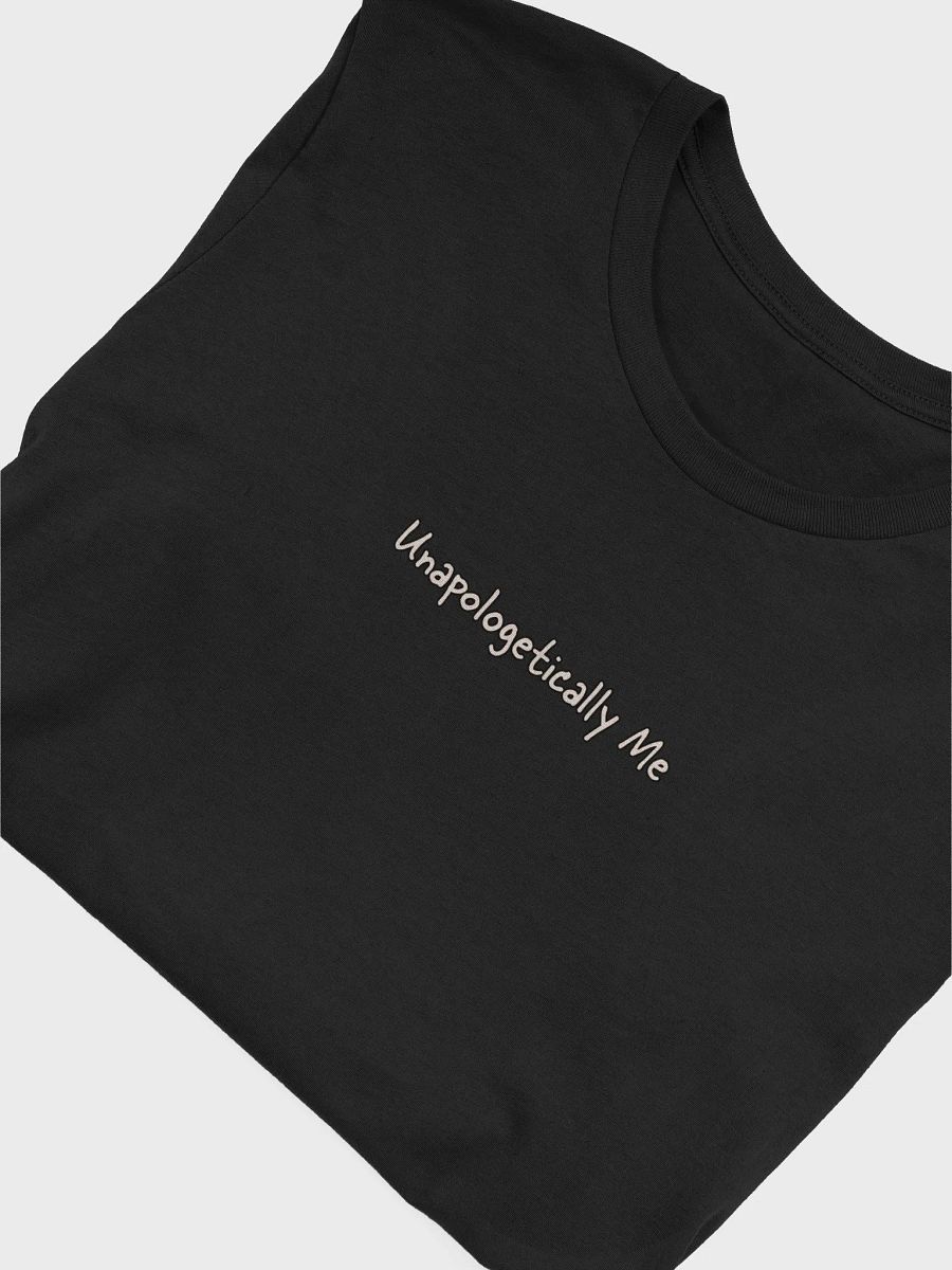 Topaz Nation Unapologetically Me Shirt product image (1)
