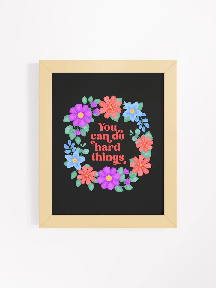 You can do hard things - Motivational Wall Art Black product image (1)