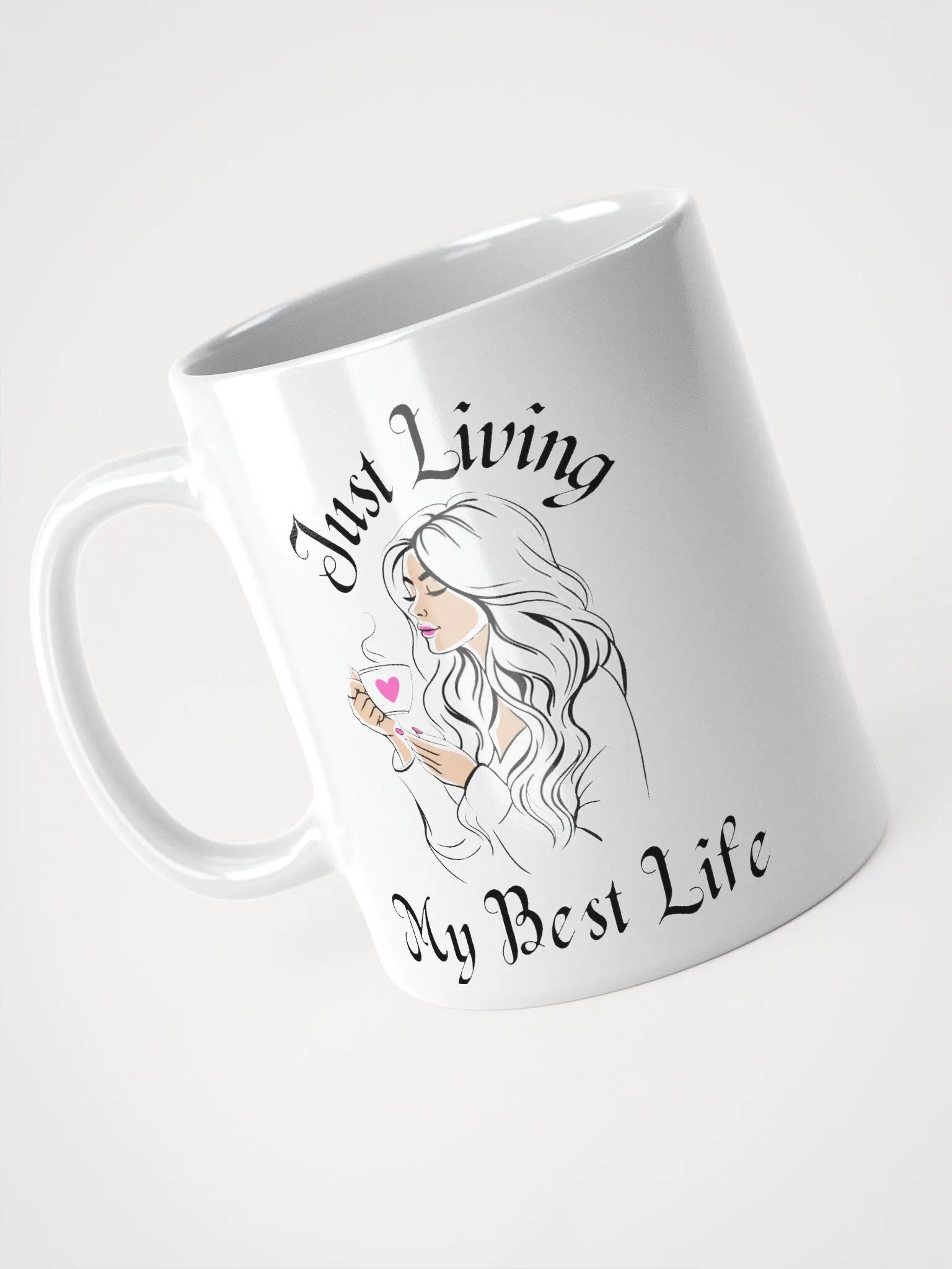 Just Living My Live White Glossy Mug product image (9)