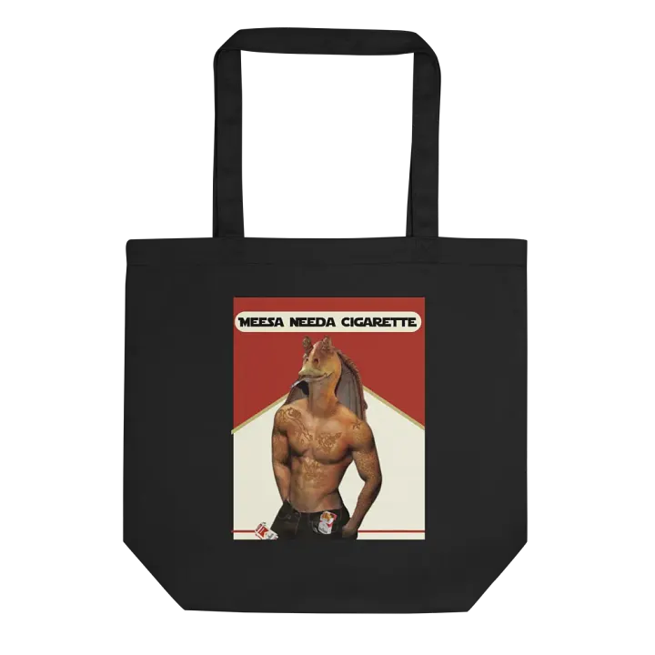 Meesa Needa Cigarette - Tote Bag product image (1)