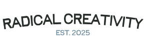 Radical Creativity