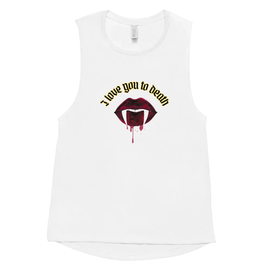 I Love You To Death Tank Top product image (11)