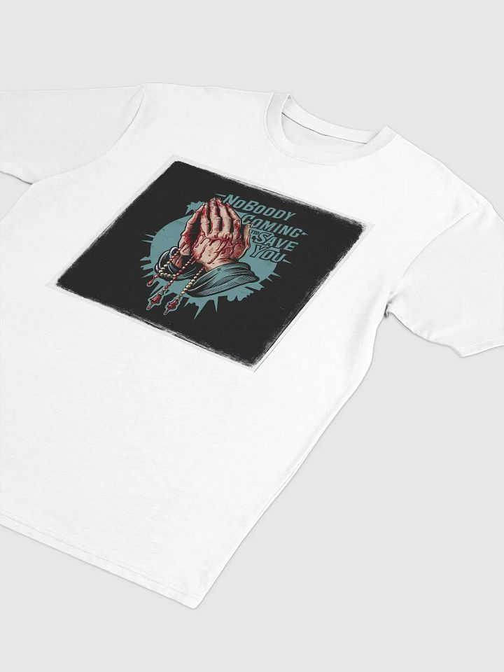 Nobody To Save You Tee product image (17)