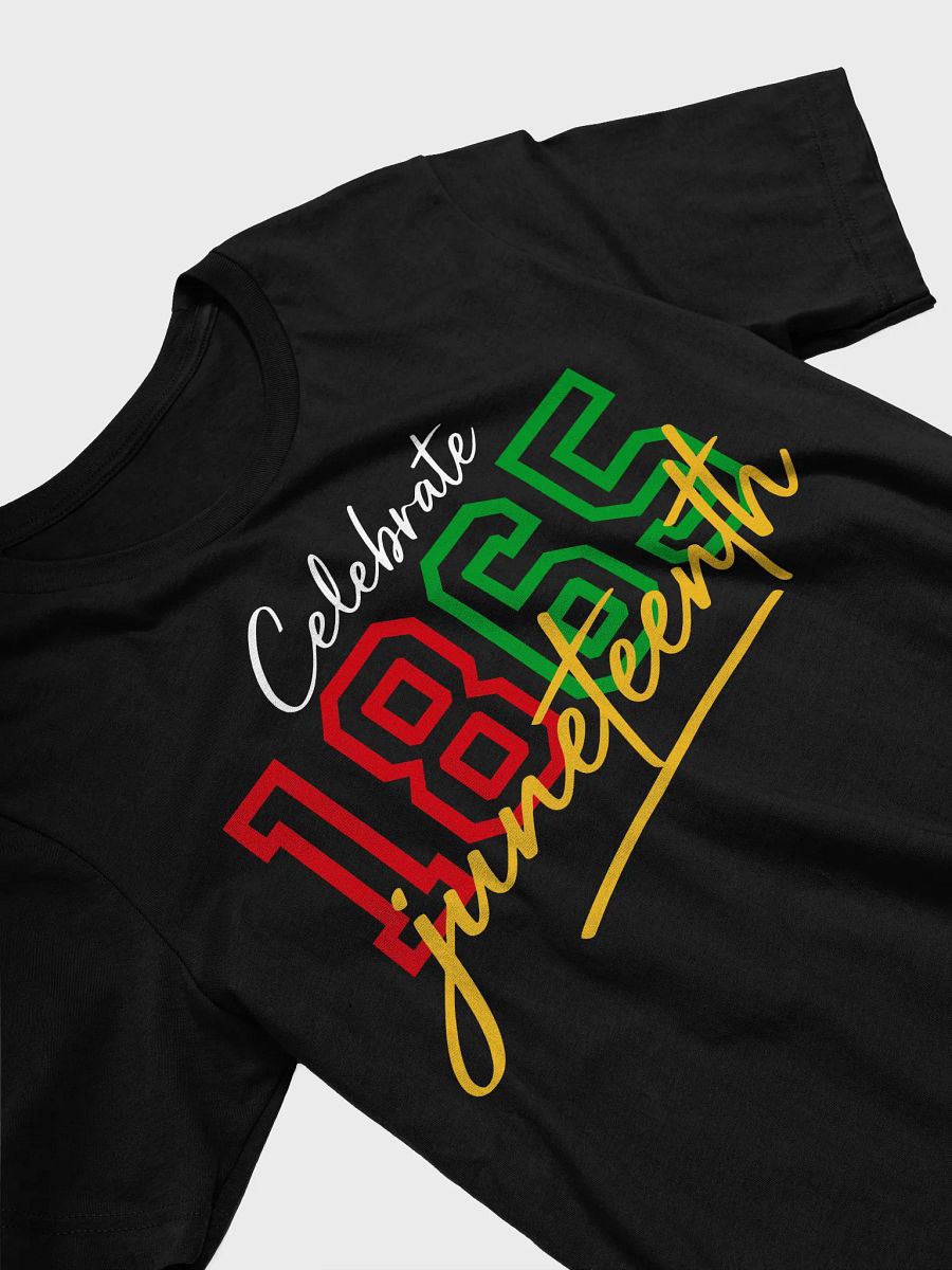 Juneteenth 1865 Celebration Tee product image (19)