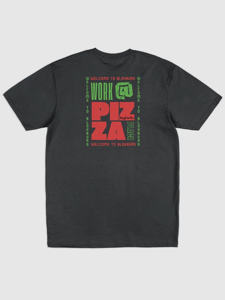 ToyFanTV Work@Pizza Place Tee product image (2)