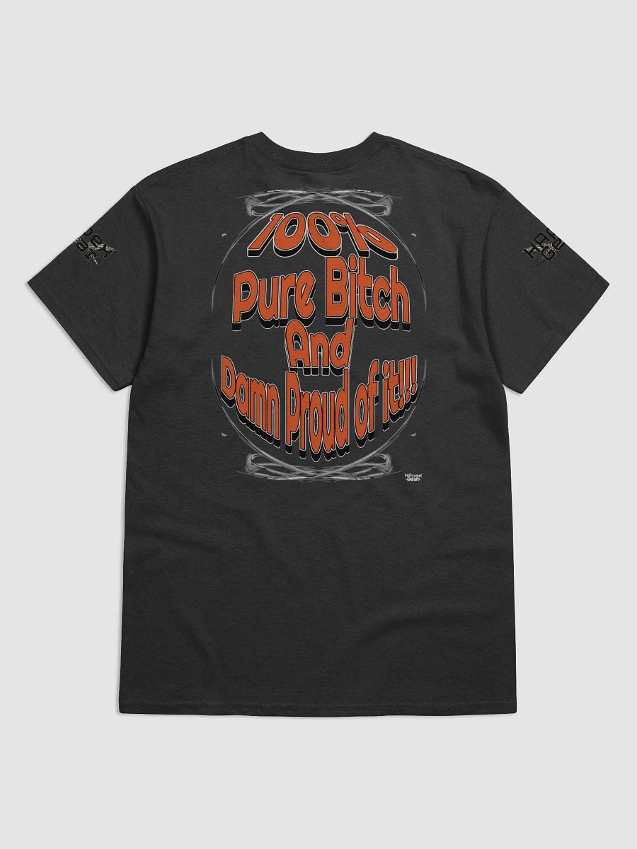 100% Pure Bitch and Damn Proud of it - Heavyweight T-Shirt product image (4)