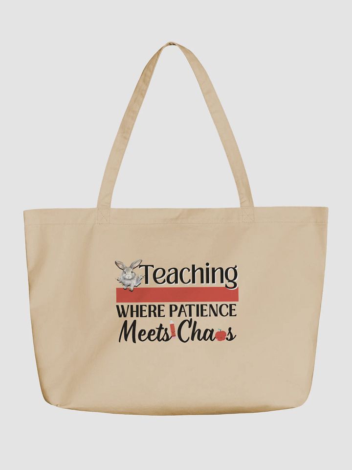 Bunny Teaching Where Patience Meets Chaos, Teacher Eco Tote Bag - Cream product image (2)