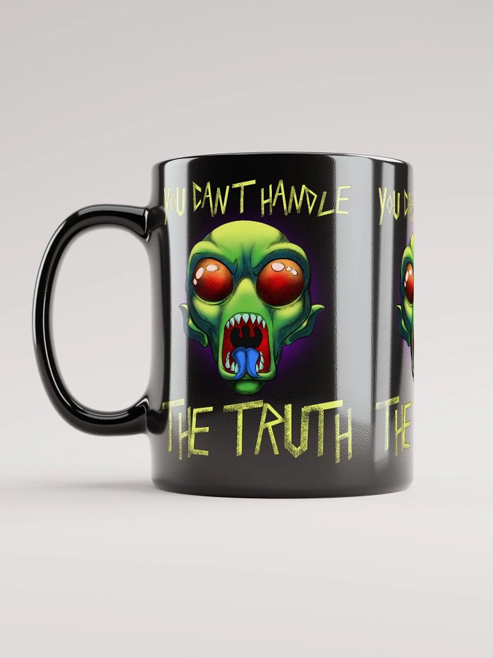 You Can't Handle The Truth - Mug product image (2)