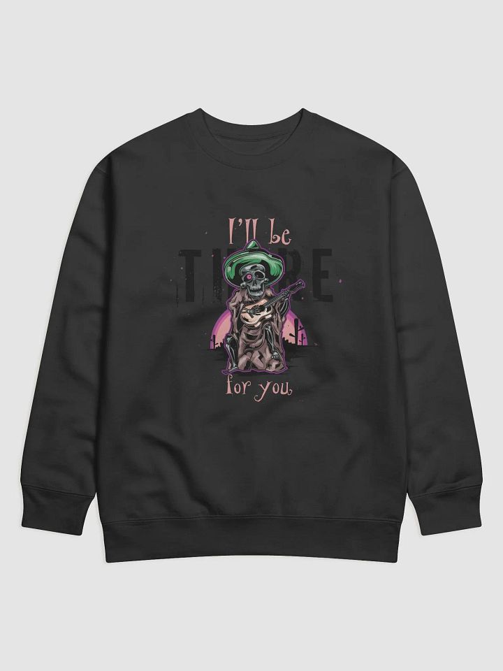 I WILL BE THERE FOR YOU product image (5)