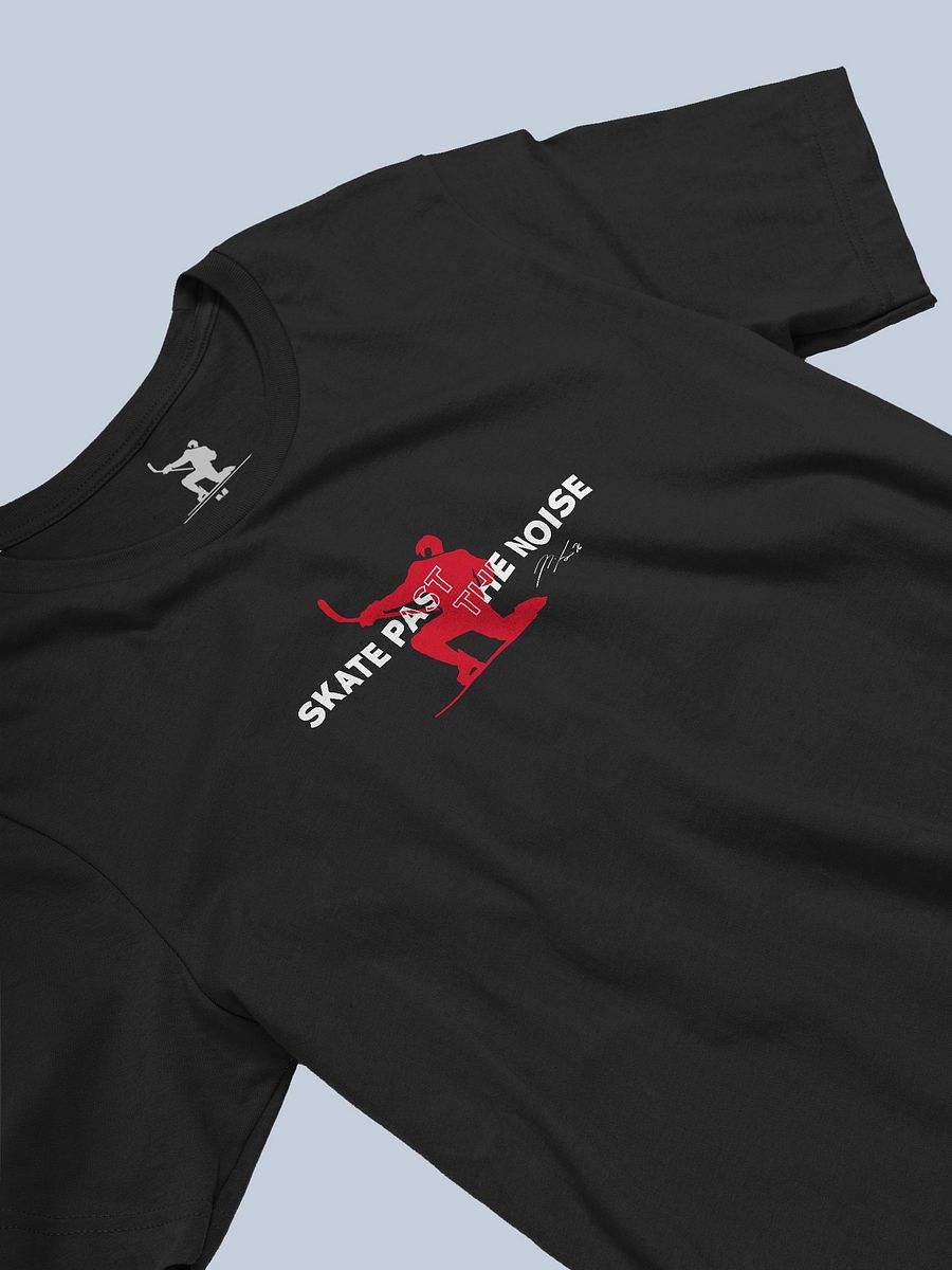 Skate Past the Noise T-shirt product image (2)