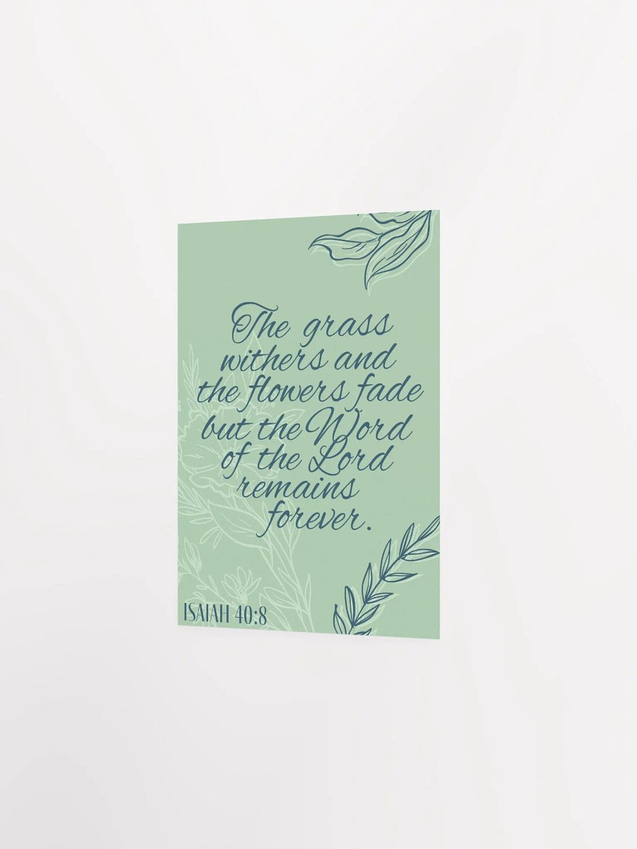 Isaiah 40:8 Poster product image (10)