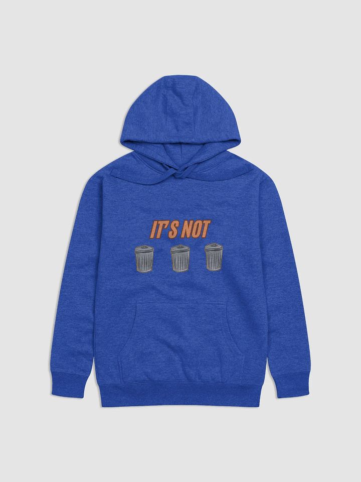 Its Not Just Trash Hoodie product image (3)