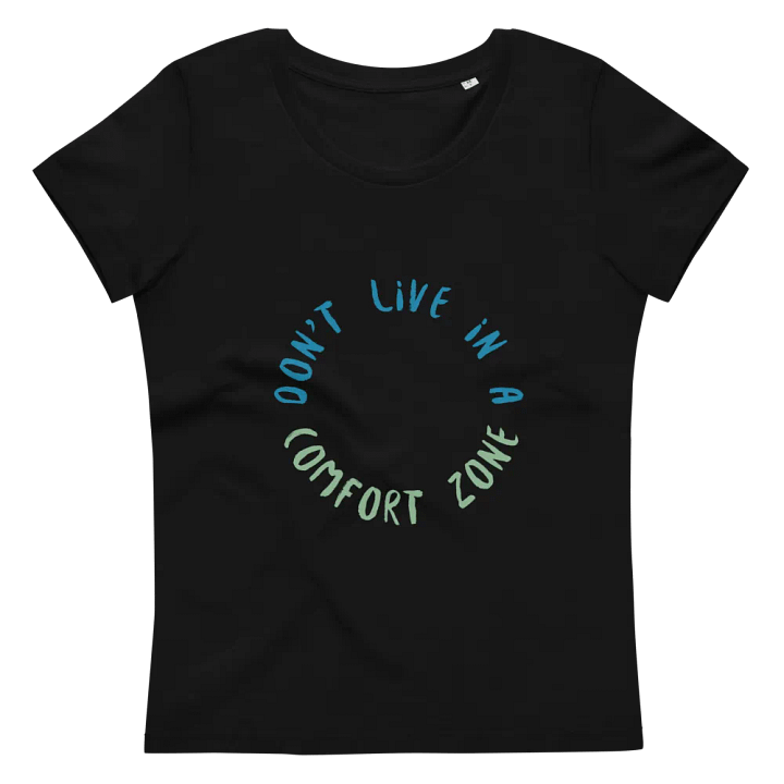 Comfort Zone Reminder Women's Tee product image (3)