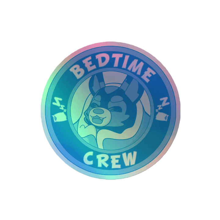 Bed Time Crew Holo Sticker product image (2)