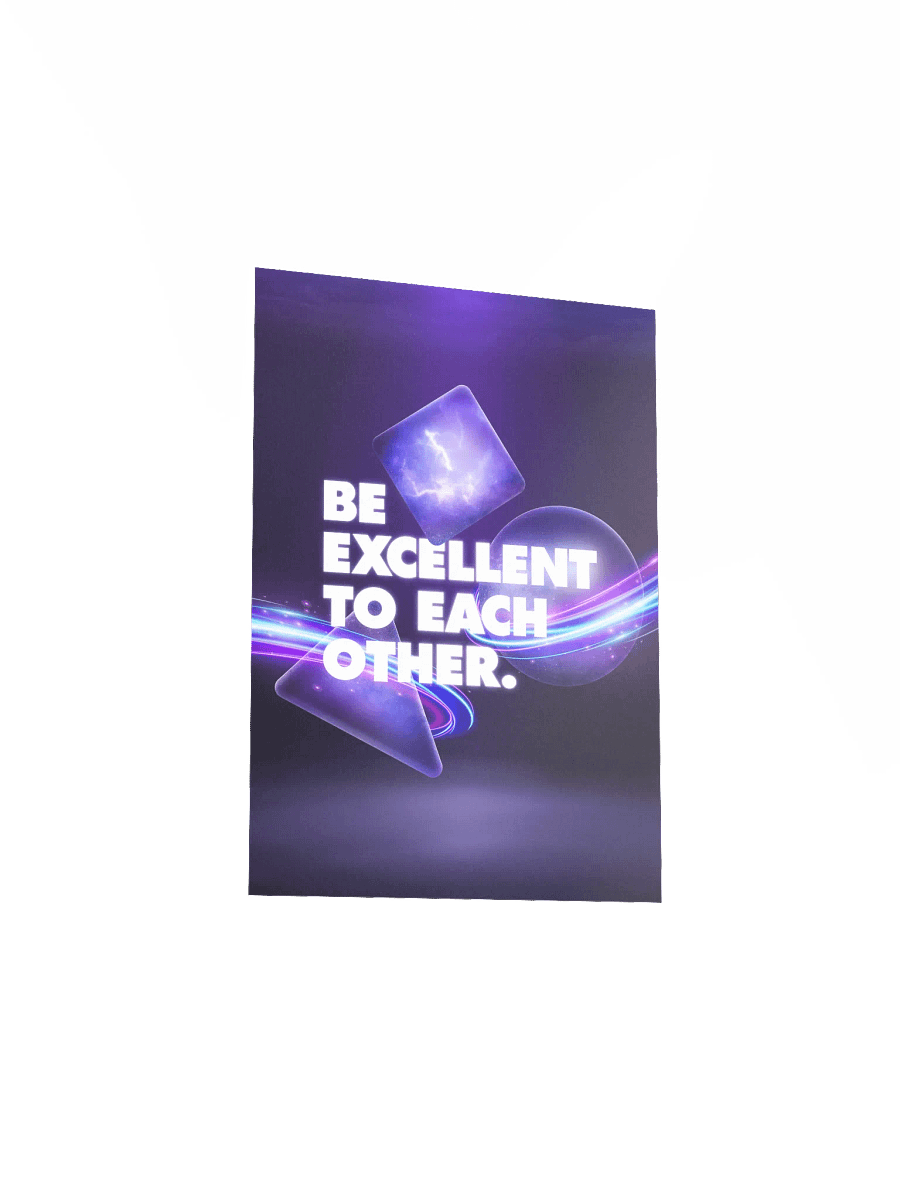 Zamn's Be Excellent Poster: Print Only product image (3)
