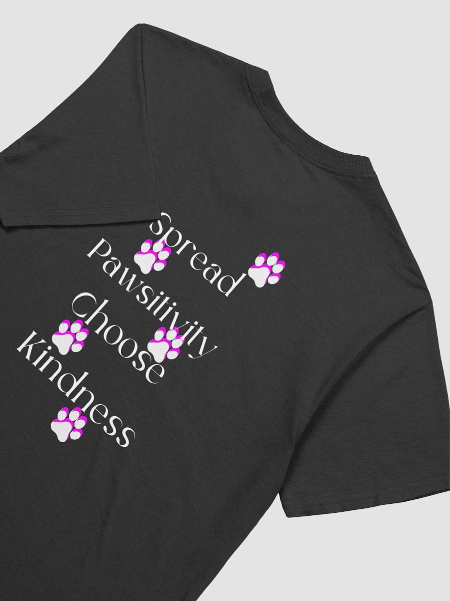 Dog Lover T-shirts, Spread Pawsitivity Choose Kindness product image (3)
