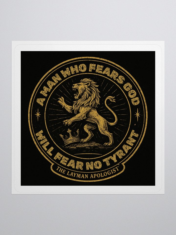 Fear No Tyrant sticker product image (3)