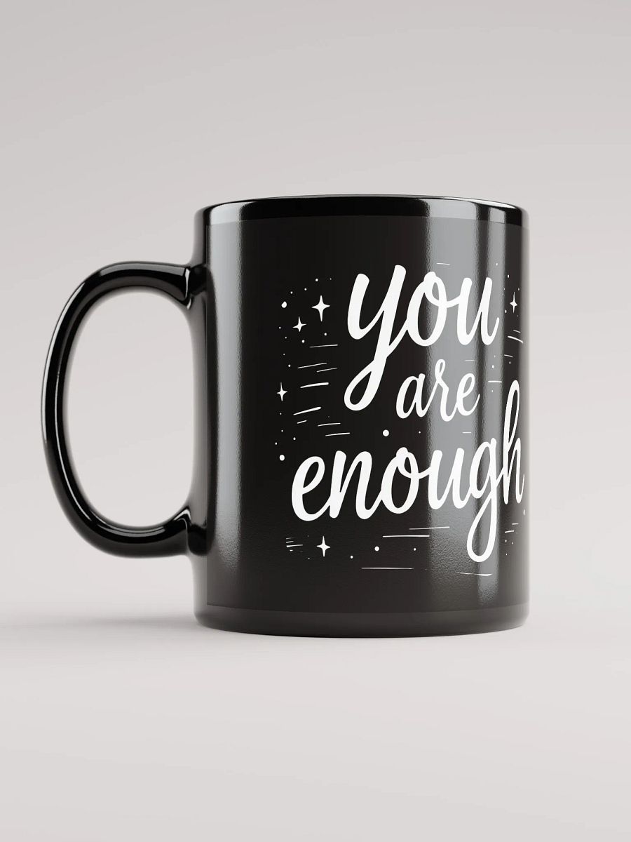 You Are Enough  — The Meghan Markle Inspired Mug That Will Transform Your Confidence and Empower Your Every Day product image (6)