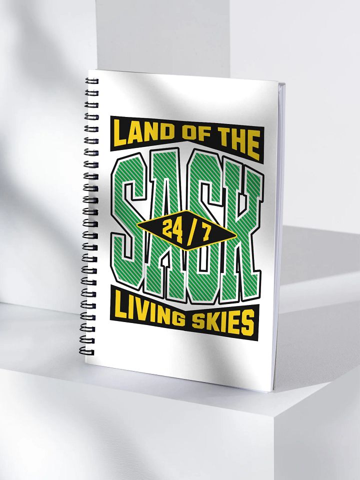 Sask Land Of The Living Skies 24/7 Spiral Notebook product image (1)