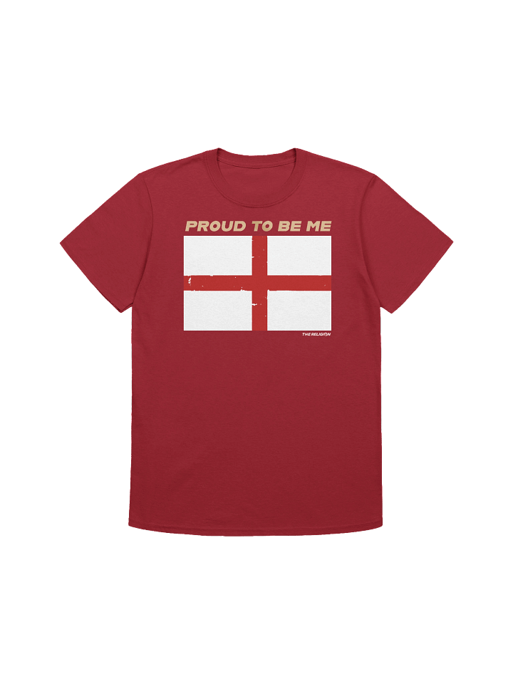St George's Flag Proud To Be Me Unisex T-Shirt product image (1)