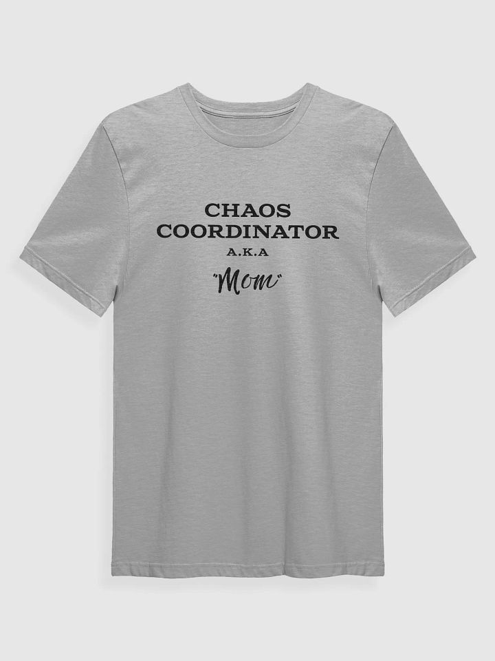 Chaos Coordinator Mom T-Shirt product image (6)