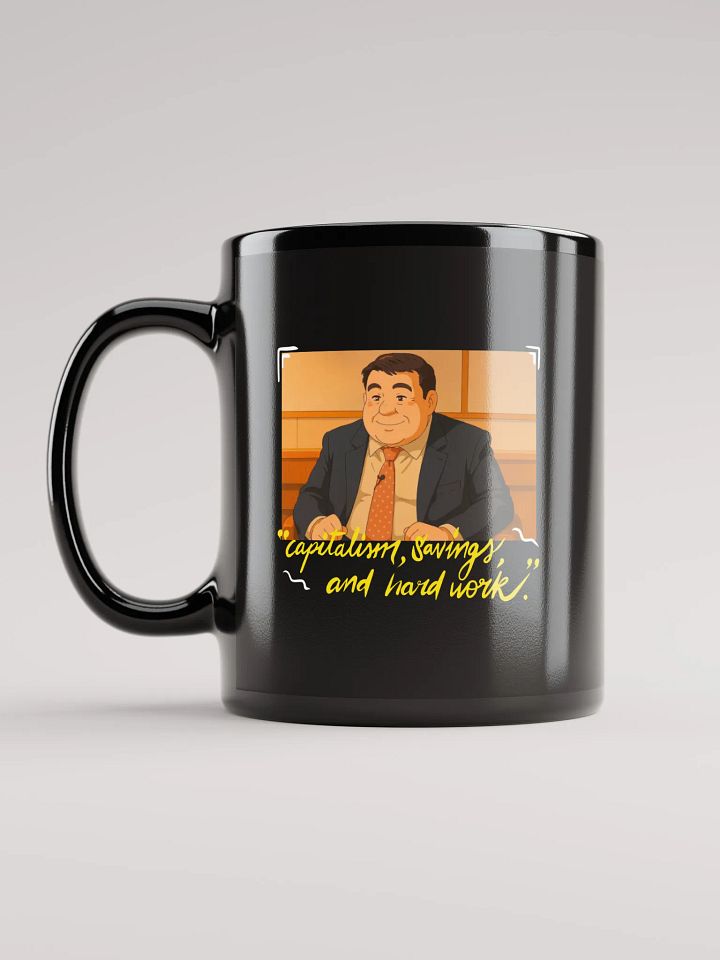 Capitalism, Savings, and Hard Work [MUG] product image (1)