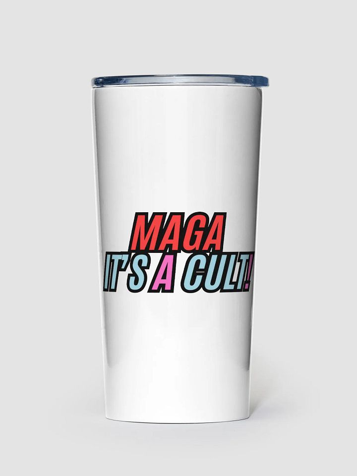 MAGA IT'S A CULT! Stainless Steel Tumbler product image (1)
