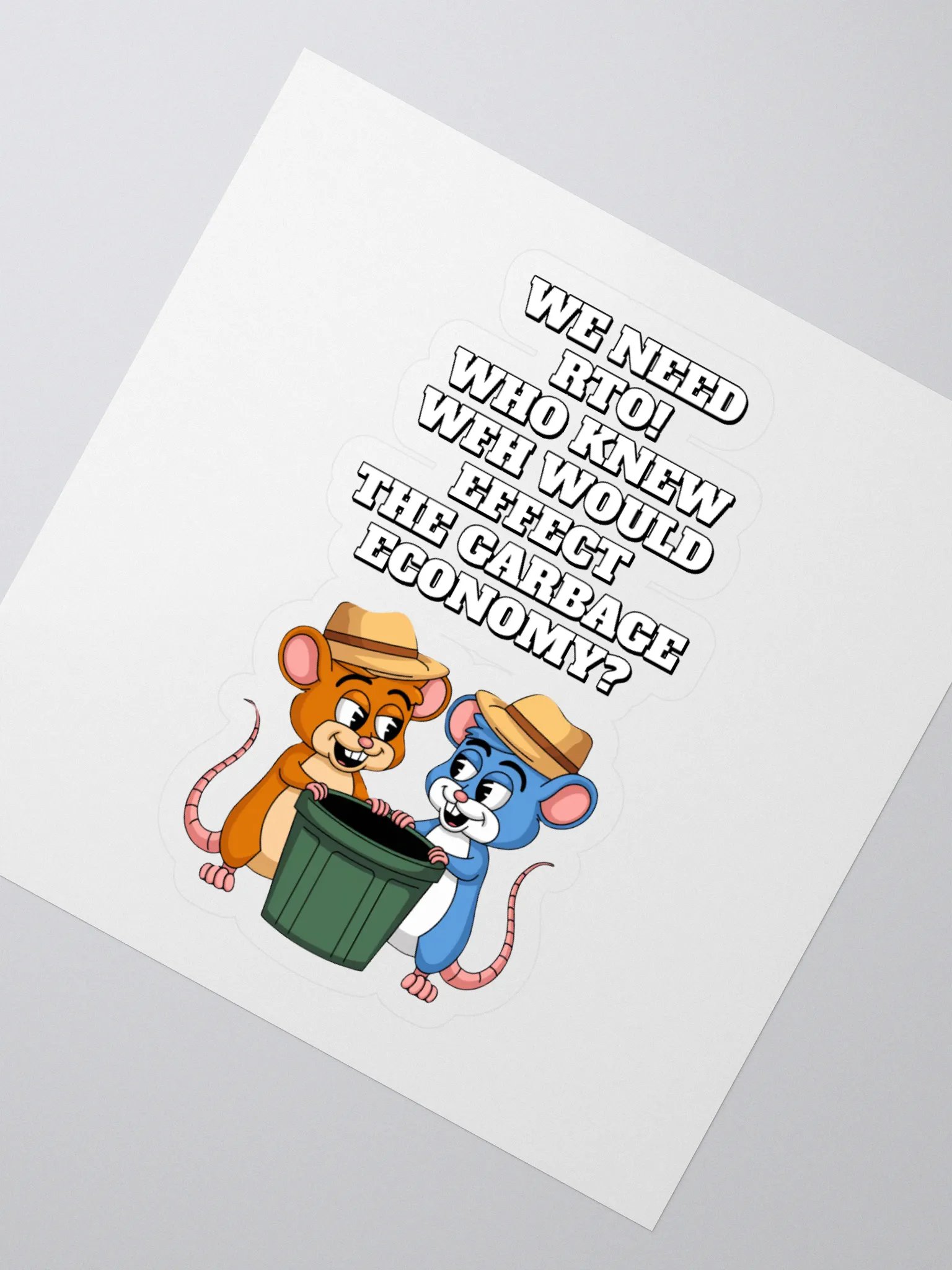 Who Knew WFH Would Effect The Gargabe Economy? Sticker product image (2)