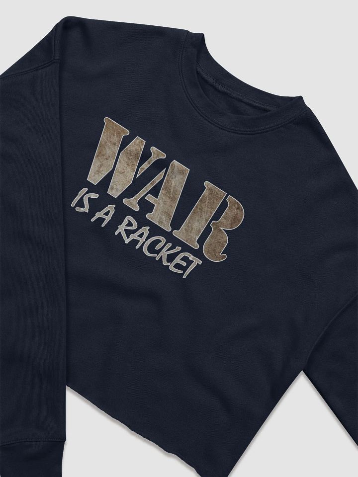War Is A Racket - Metal - Bella+Canvas Women's Fleece Crop Sweatshirt product image (2)