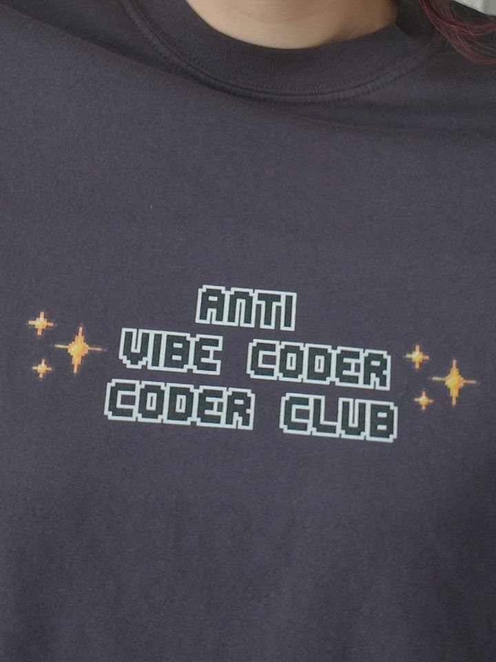 Anti Vibe Coder Coder Club Tee product image (1)
