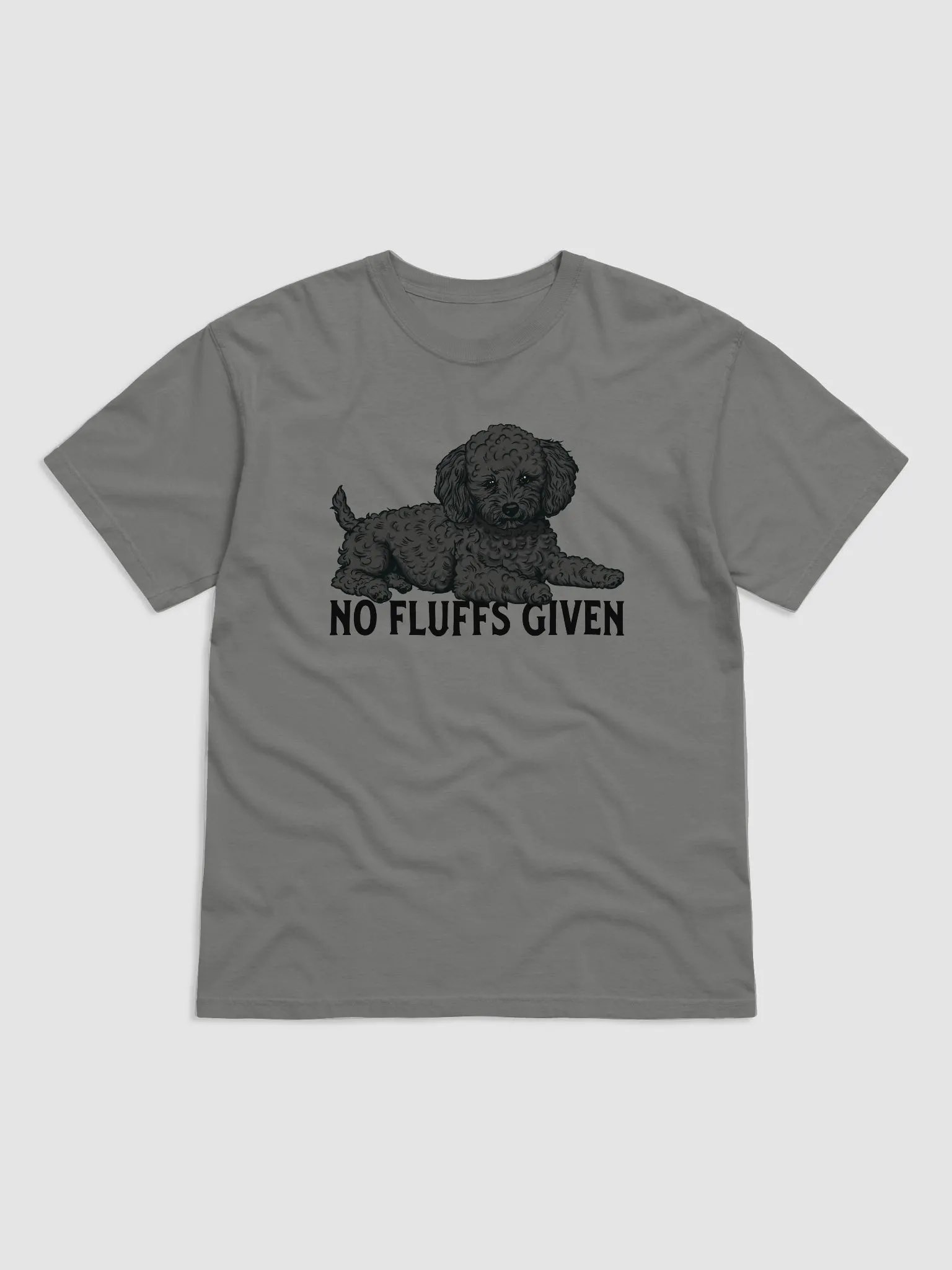 No Fluffs Given T-Shirt of a Toy Poodle(Black) | Funny T-Shirt for Poodle Paw-rents product image (12)