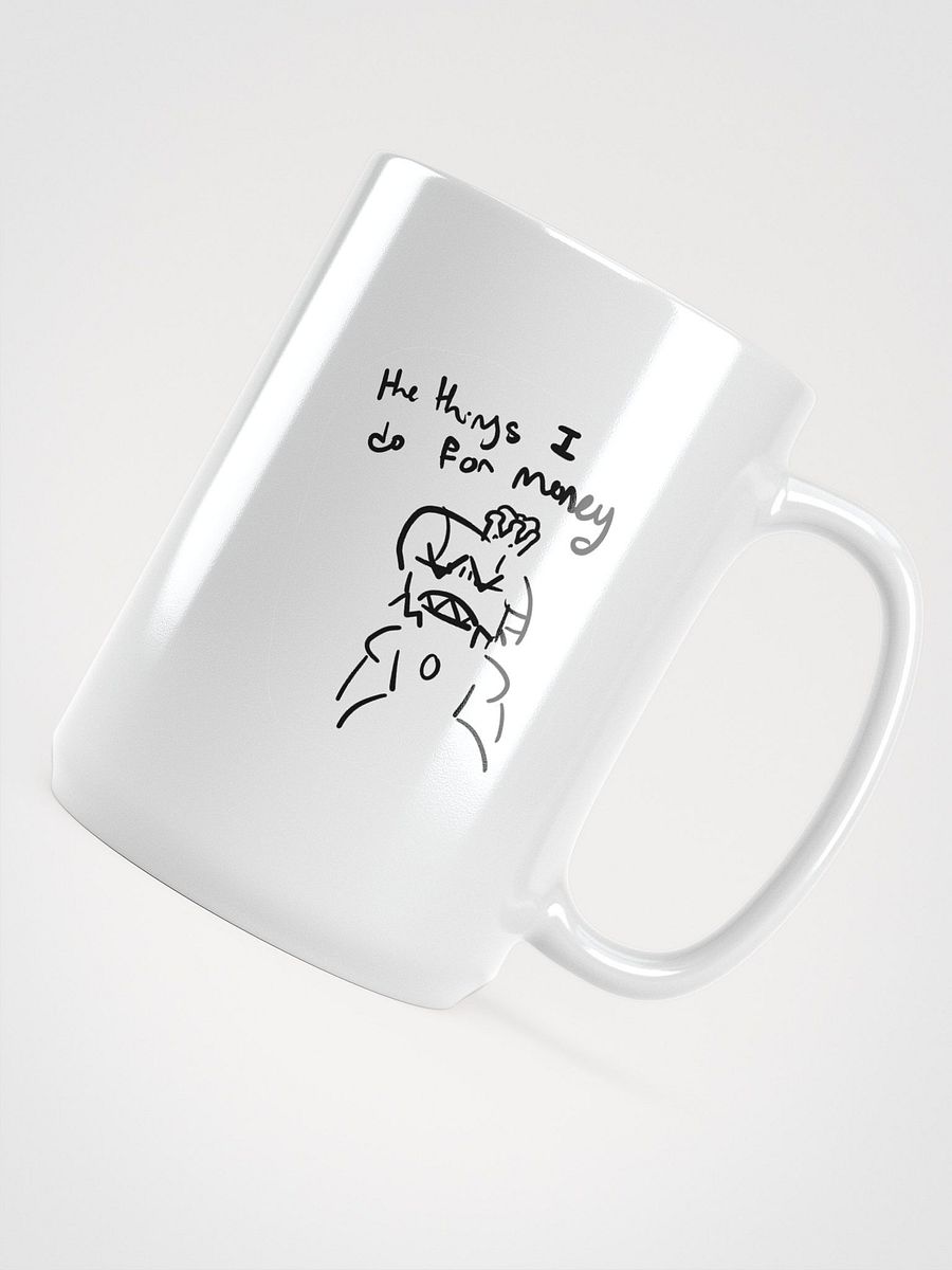 The things I do for money product image (4)