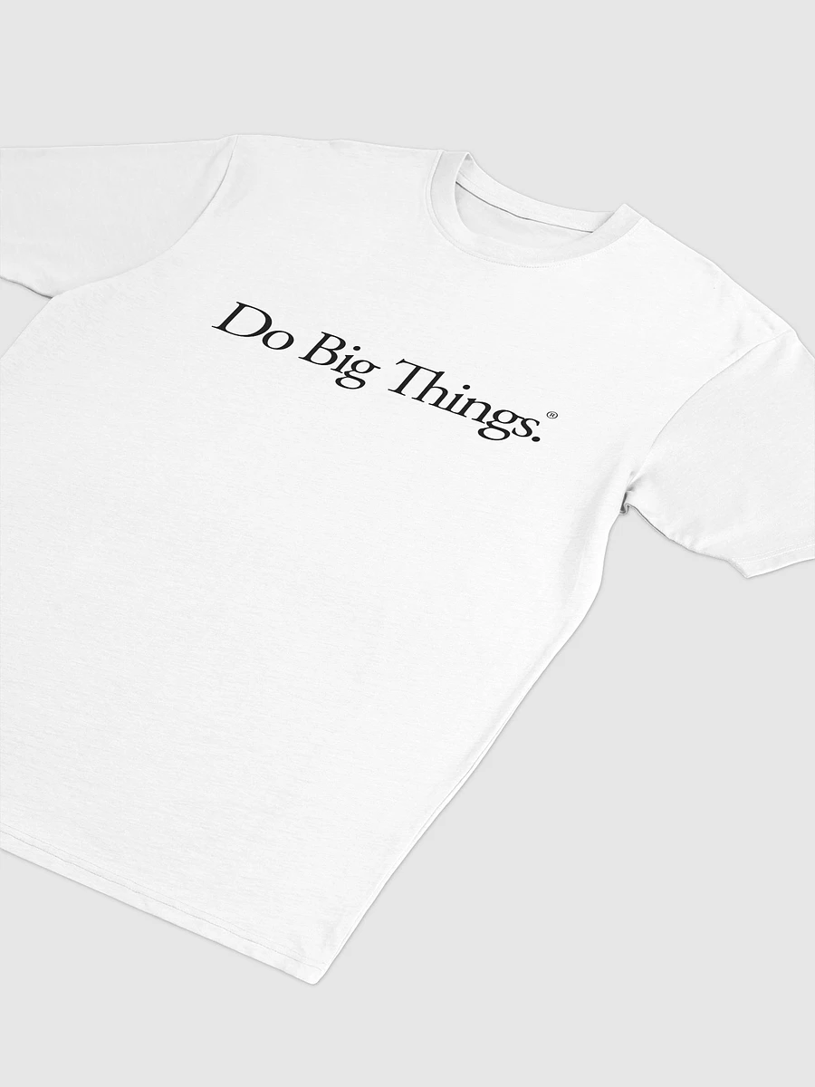 Do Big Things T-Shirt - White product image (3)