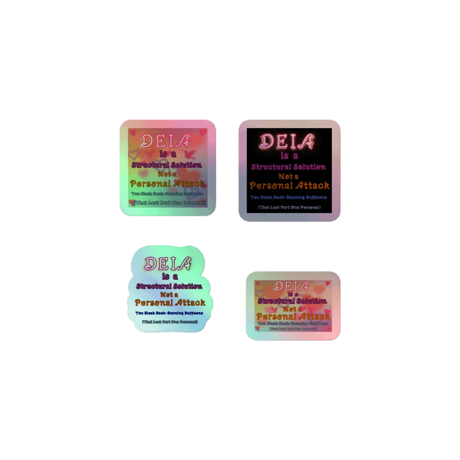 Hands Off DEIA, Structural Solution, Holo Sticker Pack product image (1)