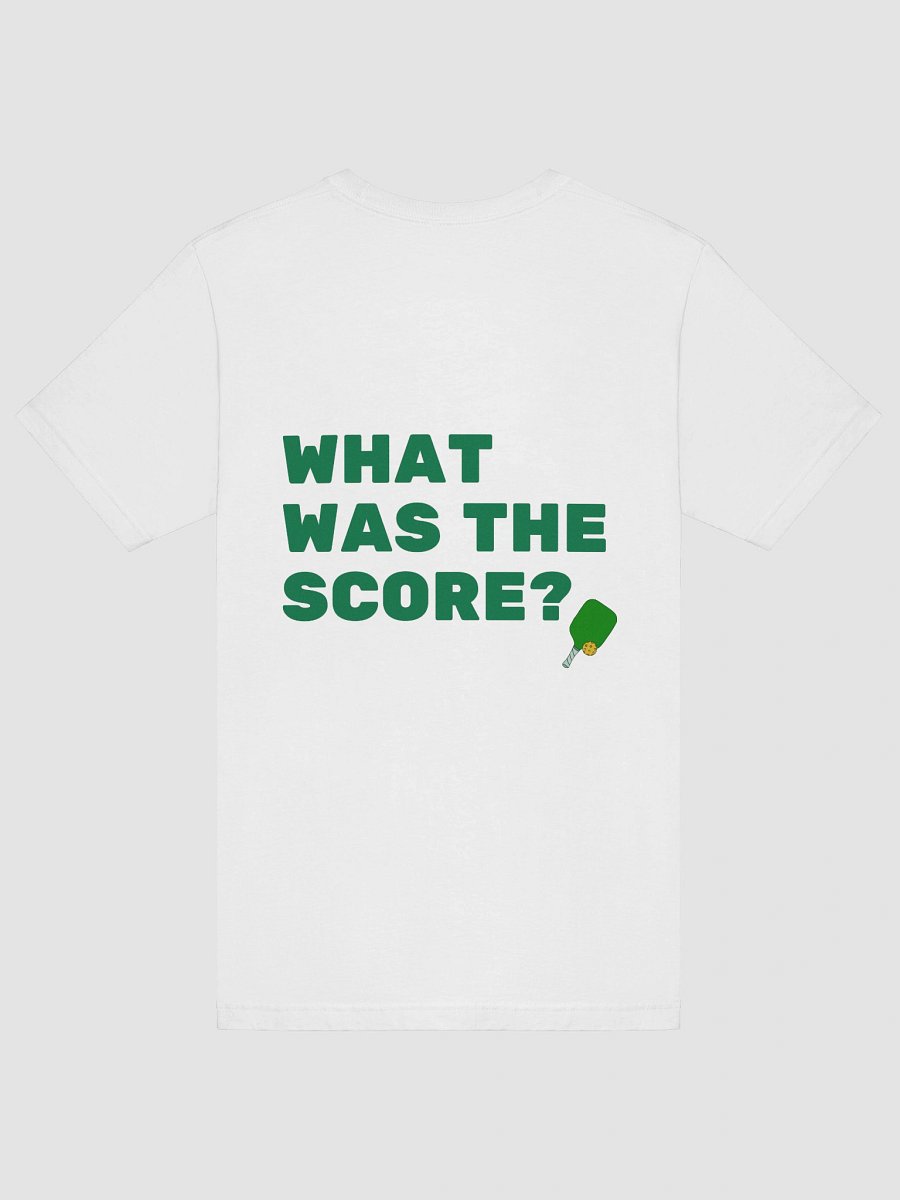 What Was The Score Shirt product image (17)