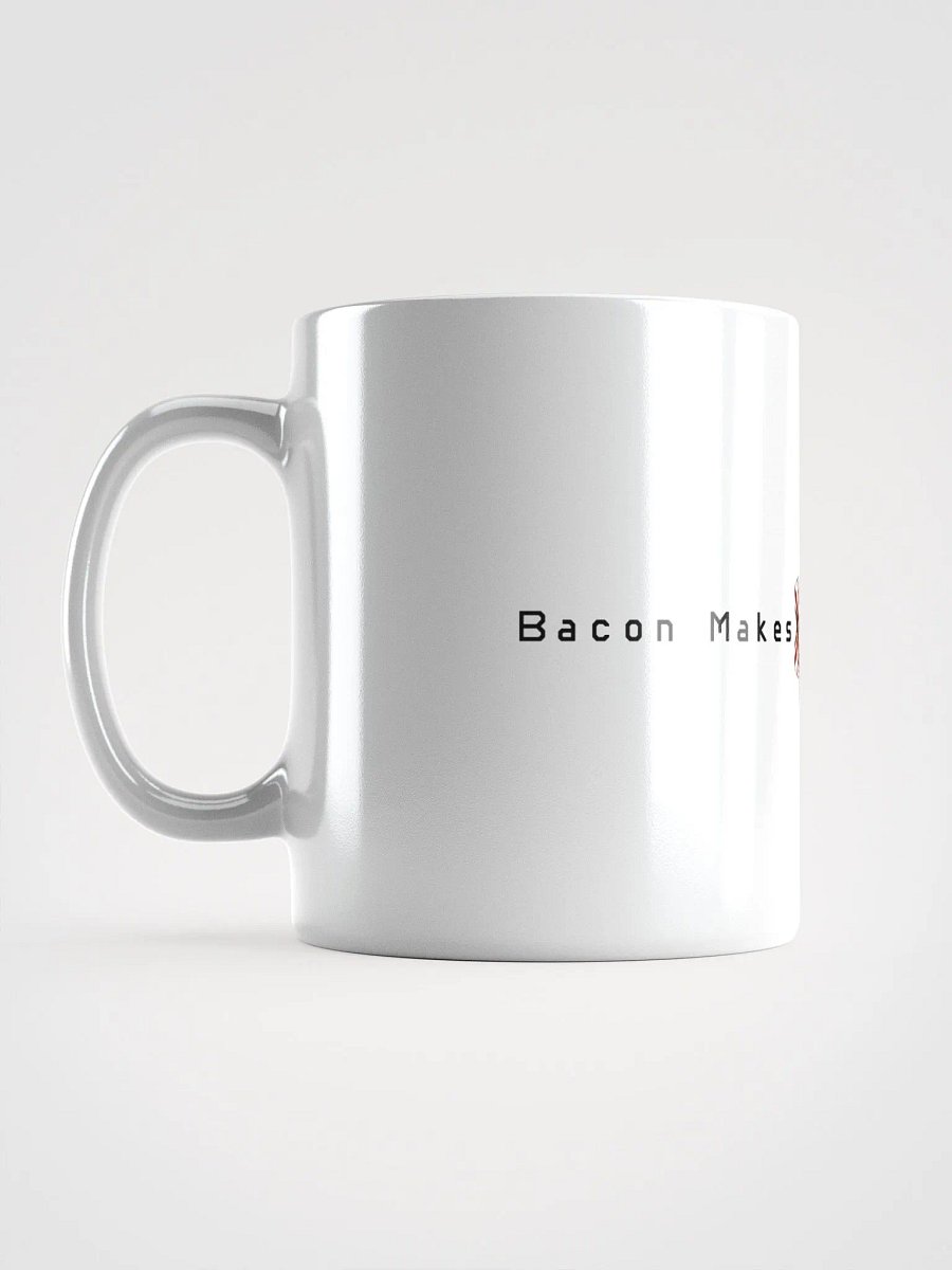 Life's Better With Bacon Coffee Mug product image (6)