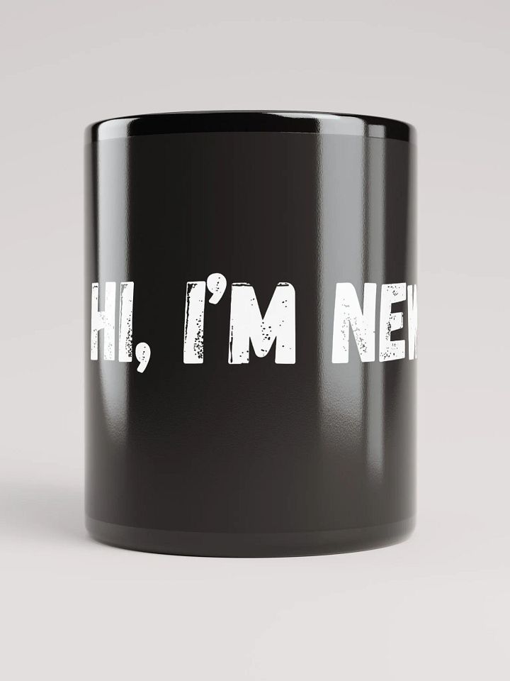 "Hi, I'm New!" Coffee Mugs product image (1)
