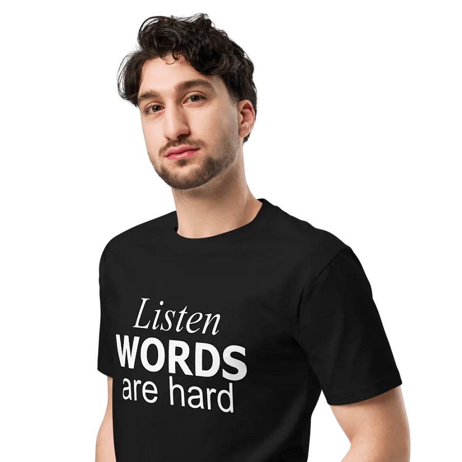 Words Are Hard Premium Tee product image (4)