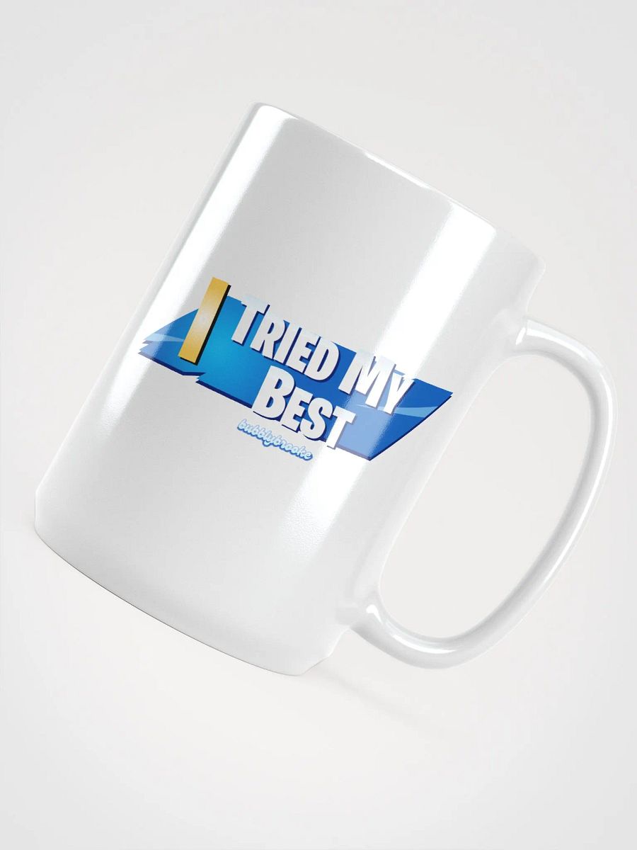 I TRIED MY BEST MUG product image (4)