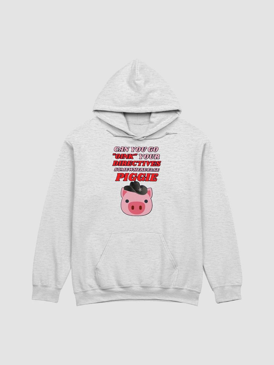 CAN YOU GO OINK SOMEWHERE ELSE PIGGIE? product image (10)