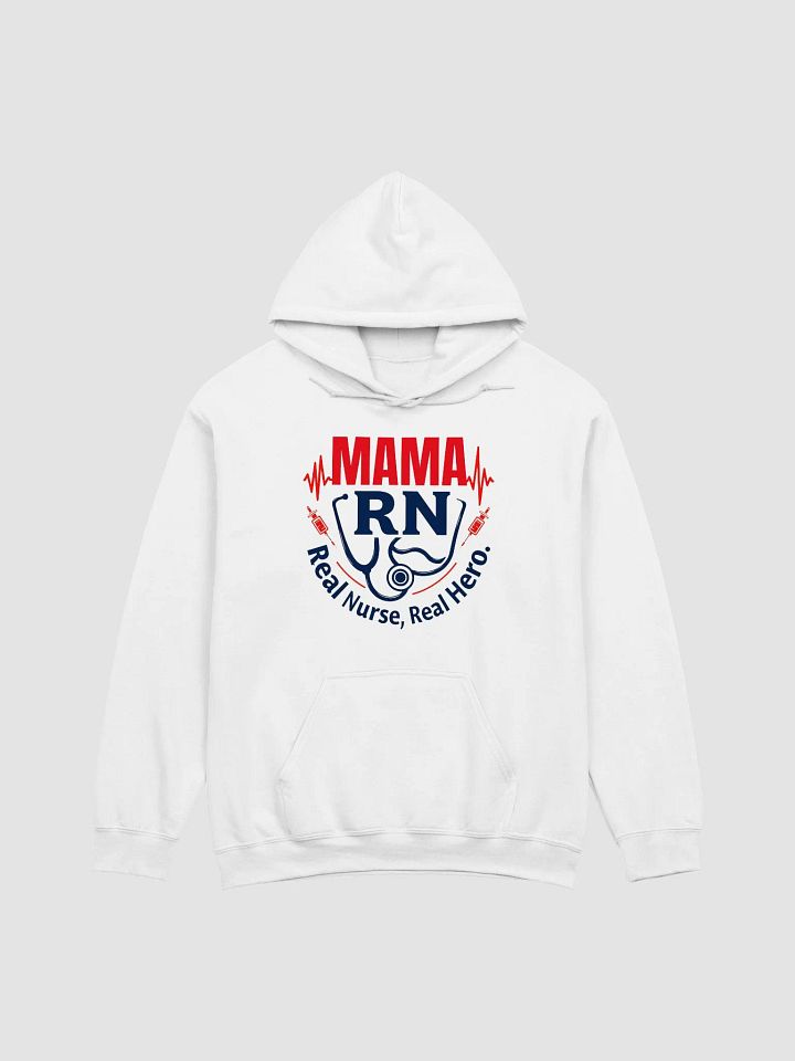 Mama RN, Real Nurse, Real Hero Hoodie product image (8)