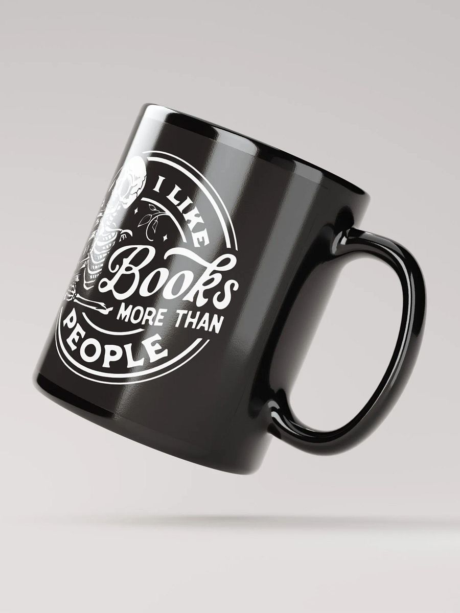 I Like Books More Than People Mug product image (3)