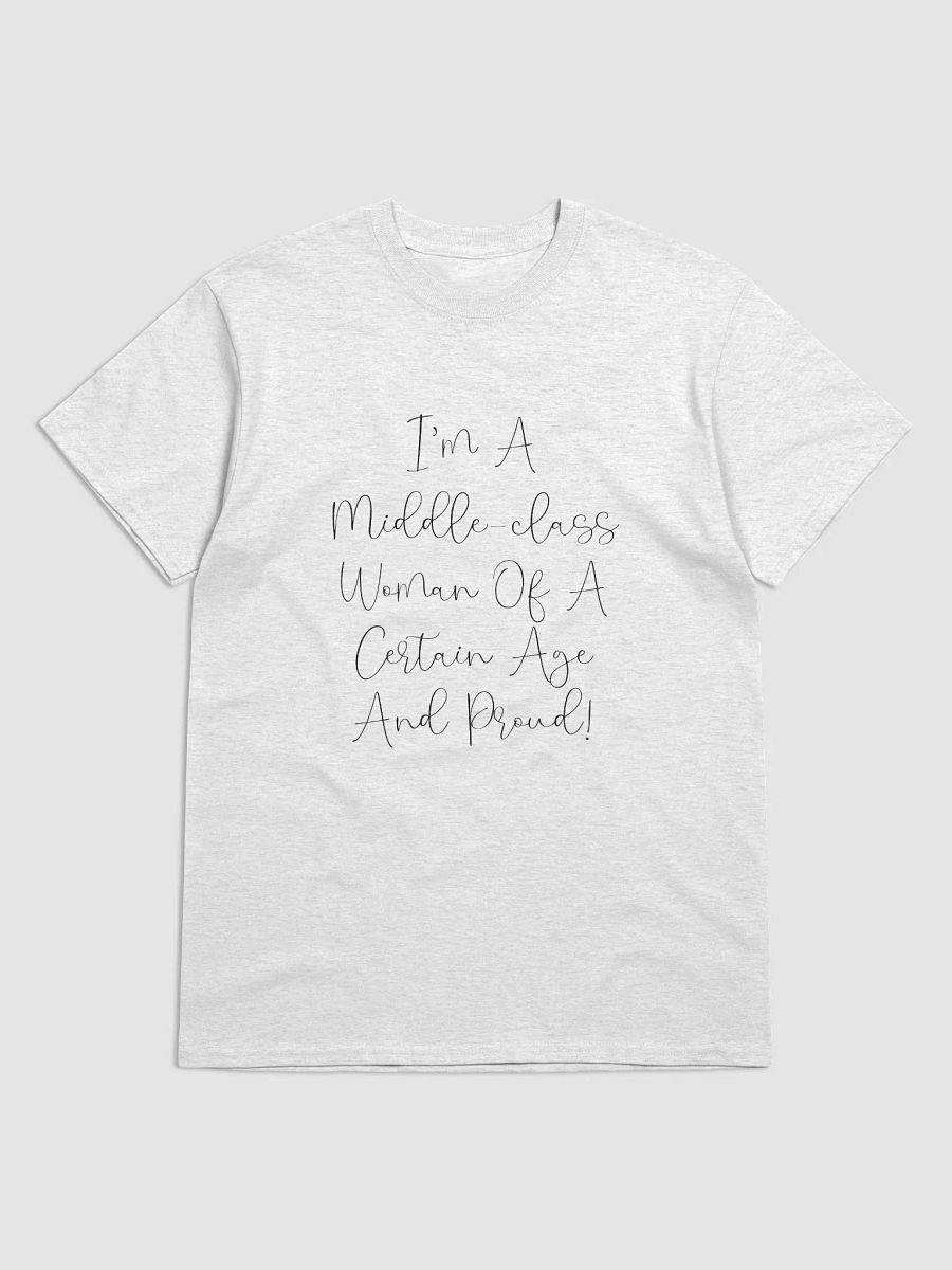 Middle-Class Woman Of A Certain Age - Light/Fancy Font T-Shirt product image (1)
